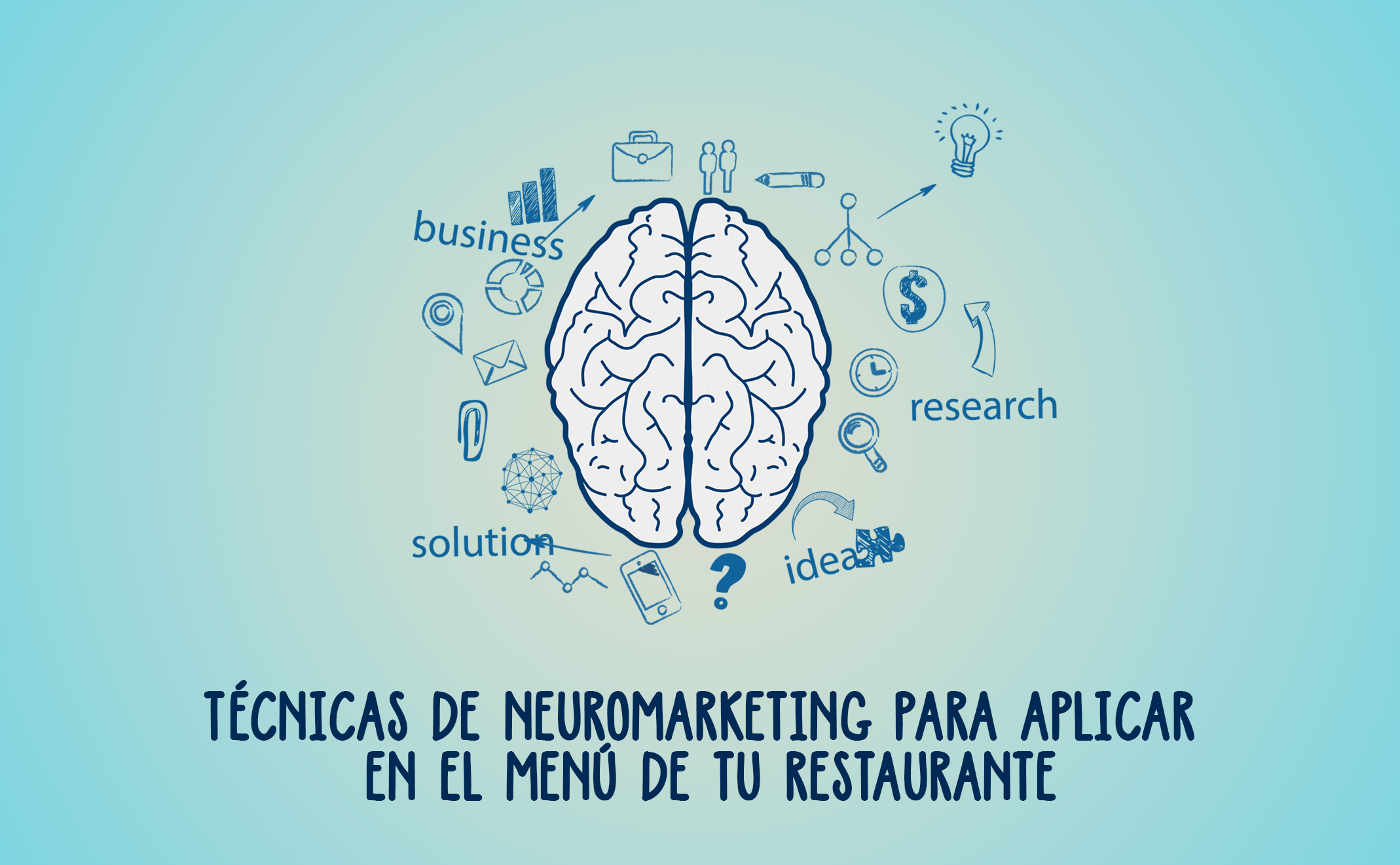 Blog TodoALaCartaCómo Aplicar El Neuromarketing A Un Menú